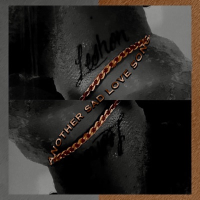 Another Sad Love Song - Single