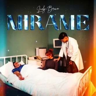 Mírame - Single by Lucky Brown album reviews, ratings, credits