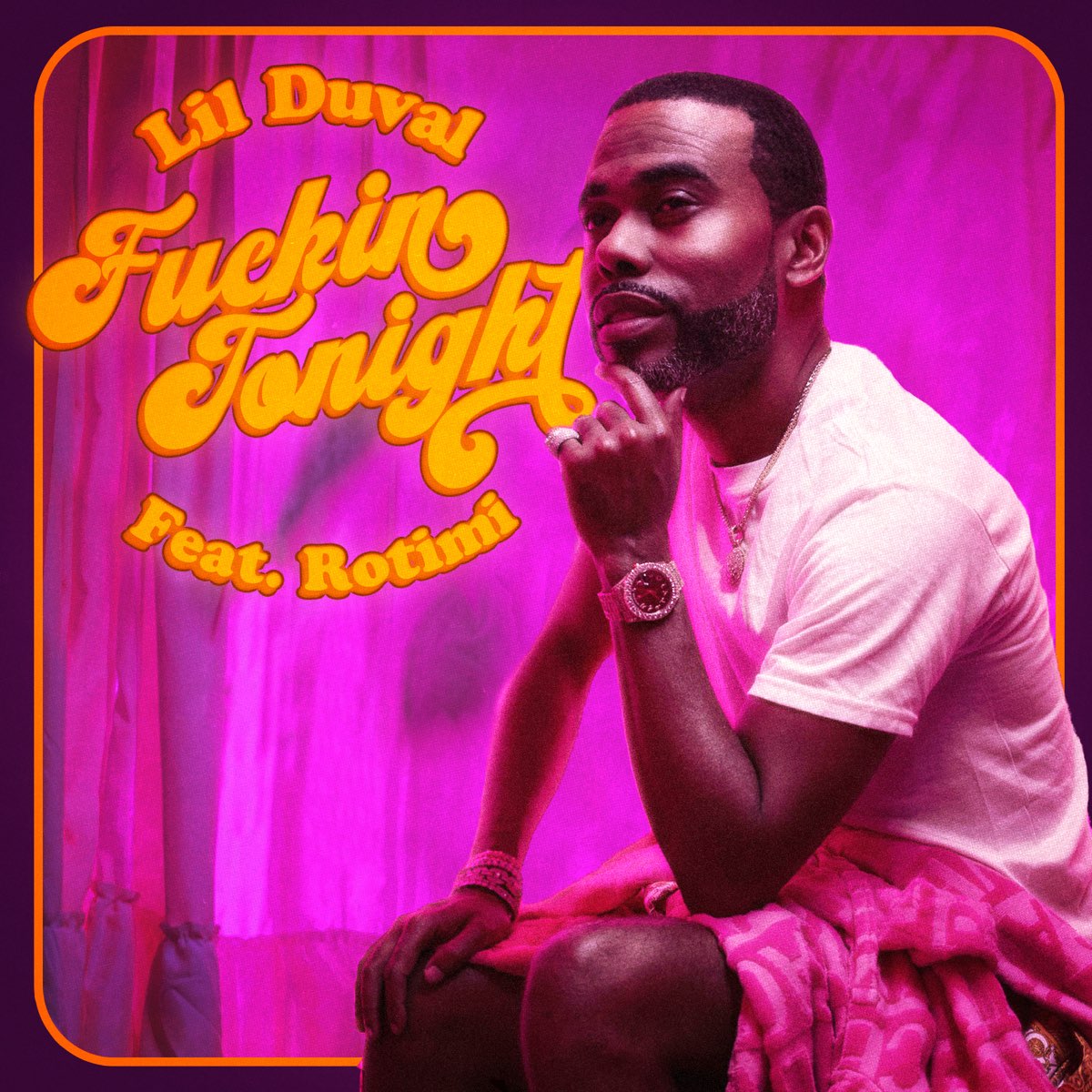 F****n Tonight Single Album by Lil Duval & Rotimi Apple Music