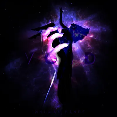 Hör dir „Void - EP“ von Inhuman Hands an