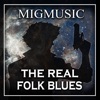 The Real Folk Blues - Single