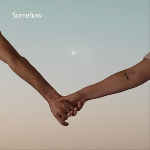 Somehow - Single