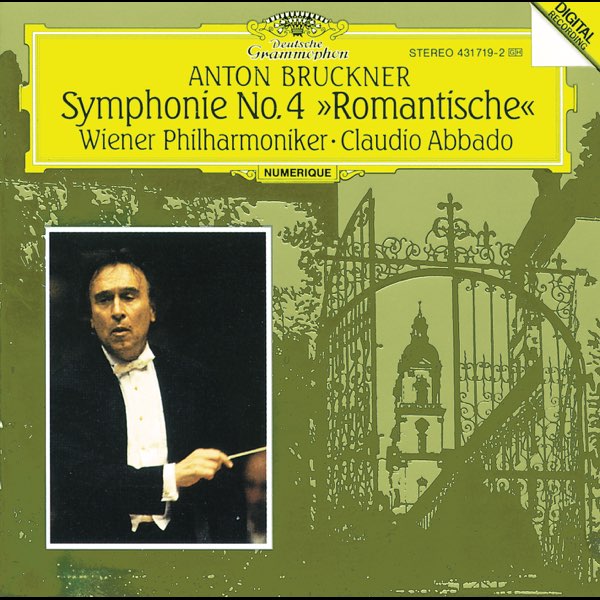 Bruckner: Symphony No. 4, 