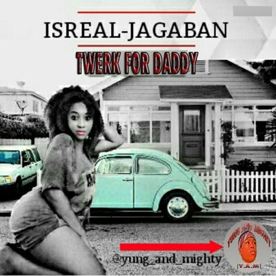 Twerk for Daddy - Single