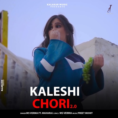 Kaleshi Chori 2.0 (feat. Maharaj) - Single