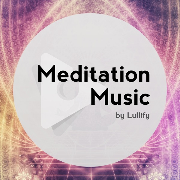 Meditation Music by Lullify's avatar