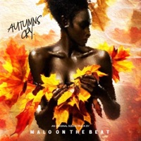 Autumn's Cry - Single - Malo on the Beat