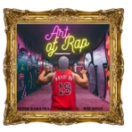Art Of Rap (feat. Nef Ohio) - Single
