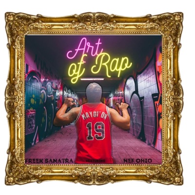 Art Of Rap (feat. Nef Ohio) - Single