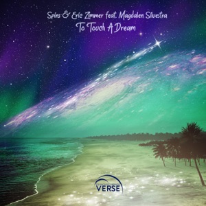 To Touch a Dream (feat. Magdalen Silvestra) - Single