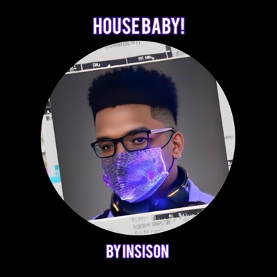 House Baby! - EP
