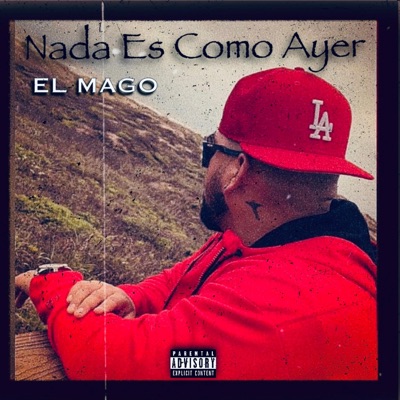 Nada Es Como Ayer - Single