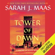 audiobook Tower of Dawn (Unabridged) - Sarah J. Maas