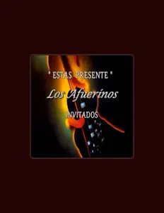 Los Afuerinos: песни, клипы, биография, даты выступлений и многое другое.