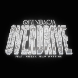Ofenbach - Overdrive (feat. Norma Jean Martine) - Line Dance Choreograf/in