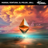 Thank U - Single - Marsal Ventura, DJ Pelos & Jbill