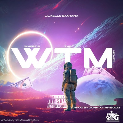 Where's the Money (feat. Lil Kello Santana) - Single