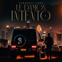 Le Damos Intento - Single - Sandoval José