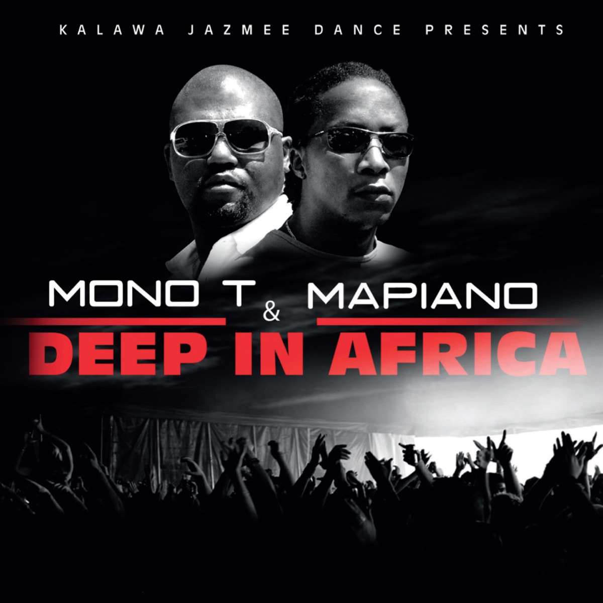 Deep In Africa - Album by Mono T & Mapiano - Apple Music