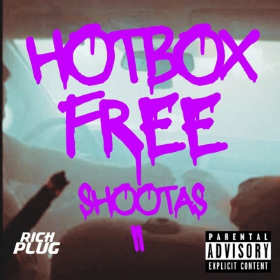HOTBOX FREE (Shootas II) - Single