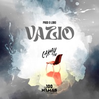 Vazio - Single - Cakau FB & O lobo