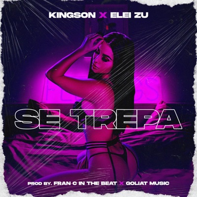 Se trepa (feat. Elei Zu) - Single