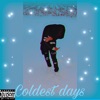 Jain Jain Coldest Days
