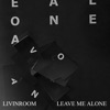 Leave Me Alone - Single