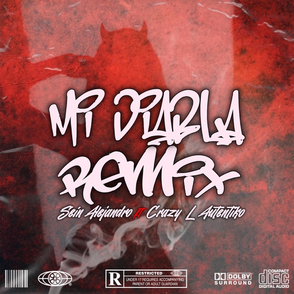 Mi Diabla 2 (feat. Crazy L Autentiko)