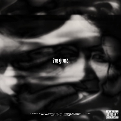 I'm Gone - Single