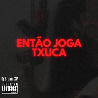 MTG Então Joga Txuca - Single