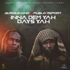 Inna Dem Yah Days Yah (feat. Publik Report) - Single