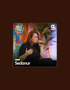 Escucha a Sedanur, mira videos musicales, lee su biografía, consulta las fechas de las gira y más.