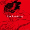 The Rumbling (TV Size) by SiM iTunes Track 1