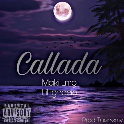 Callada (feat. lil_ignacio) - Single