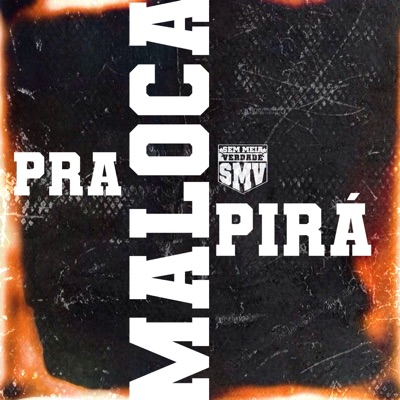 Pra Maloca Pirá - Single
