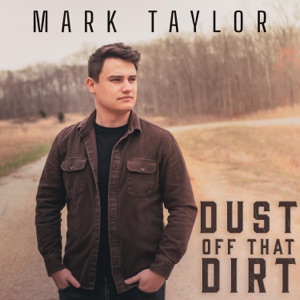 Mark Taylor - Dust Off That Dirt - 排舞 音乐