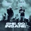 She Go Insane (feat. Chingy 91) - Single