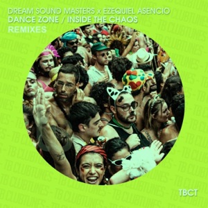 Dance Side / Inside the Chaos (Remixes) - Single