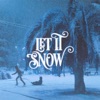 Let It Snow! - Single