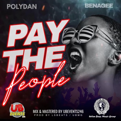 Pay the People (feat. Benagee) - Single