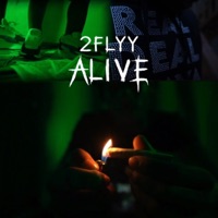 Alive - Single - 2flyychunk