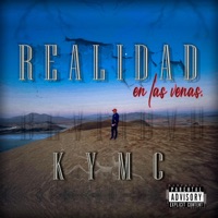 REALIDAD EN LAS VENAS - EP - KYMC