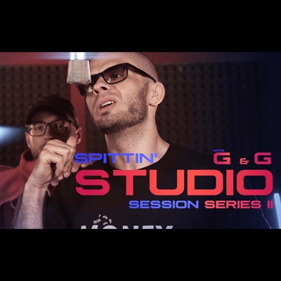 SPITTIN' Studio Session with G&G - Single