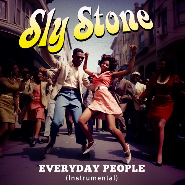 Everyday People (feat. Ann Wilson) [2023 Mix] - Single