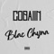 Blac Chyna - Cobaiin lyrics