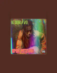 Listen to KEDIBRAVO, watch music videos, read bio, see tour dates & more!