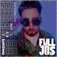 Ahora Es un Hombre - Single - FULLJOS