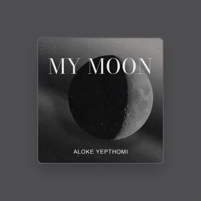 Listen to Aloke Yepthomi, watch music videos, read bio, see tour dates & more!