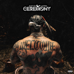 The Ceremony - Kevin Gates Cover Art